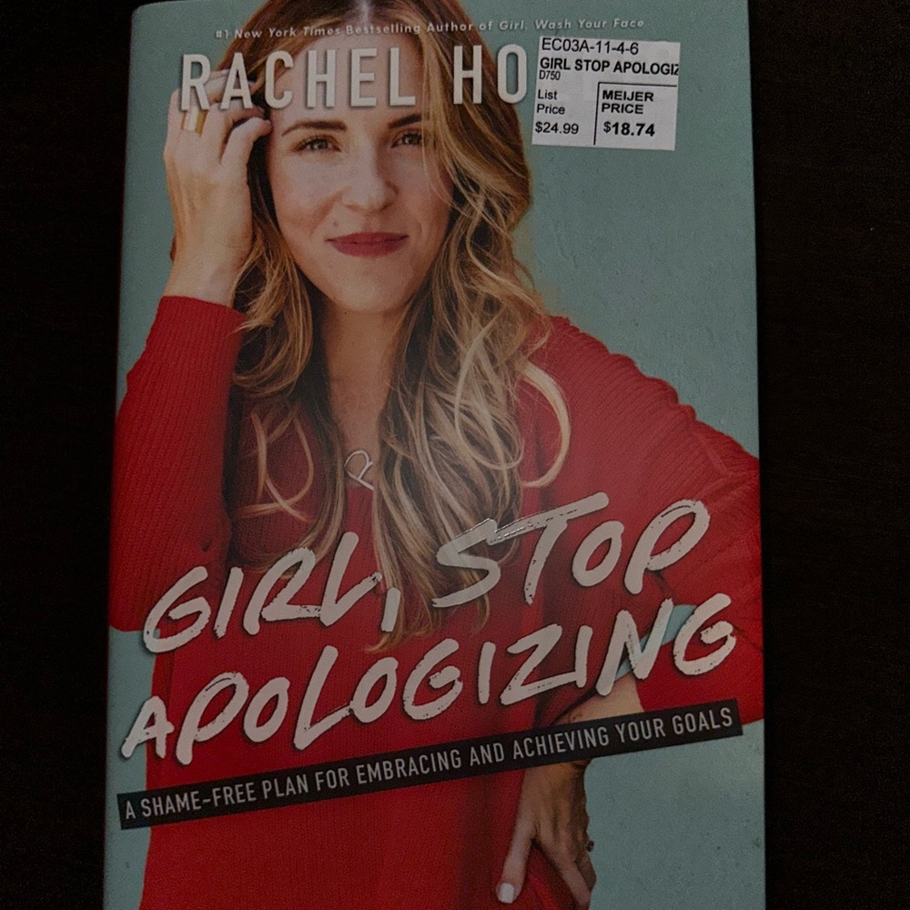 Girl, Stop Apologizing Book by Rachel Hollis